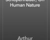 the essays of arthur schopenhauer on human nature