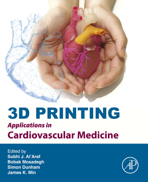 3D Printing Applications in Cardiovascular Medicin...