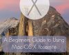 a beginners guide to using mac os x 10 10 yosemi