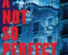 a not so perfect crime