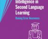 artificial intelligence in second language learnin