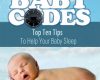 baby codes top ten tips to help your baby sleep
