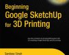 beginning google sketchup for 3d printing