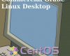 centos the commercial grade linux desktop