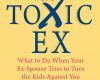 co parenting with a toxic ex