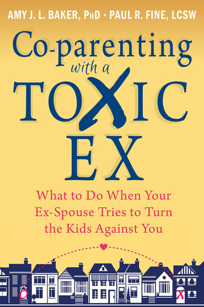 Co parenting with a Toxic Ex