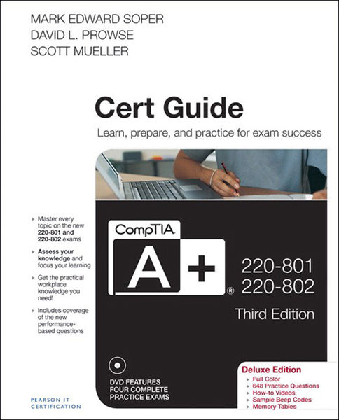 CompTIA A+ 220-801 and 220-802 Authorized Cert Gui...