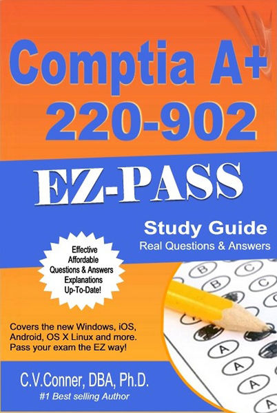 Comptia A+ 220-902 Q & A Study Guide