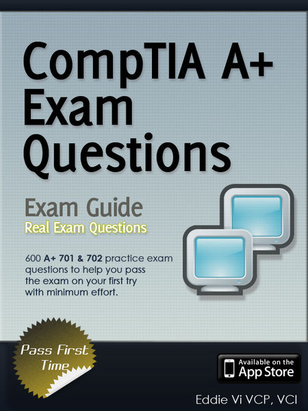 CompTIA A+ Certification All-in-One Exam Questions... CompTIA A+ Certification All-in-One Exam Questions...