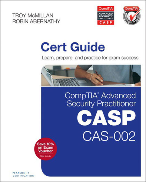 CompTIA Advanced Security Practitioner (CASP) CAS ...