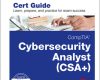 comptia cybersecurity analyst csa cert guide 1