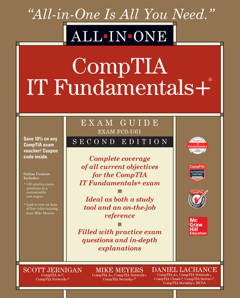 CompTIA IT Fundamentals+ All in One Exam Guide, Se...