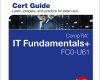 comptia it fundamentals fc0 u61 cert guide 1 e