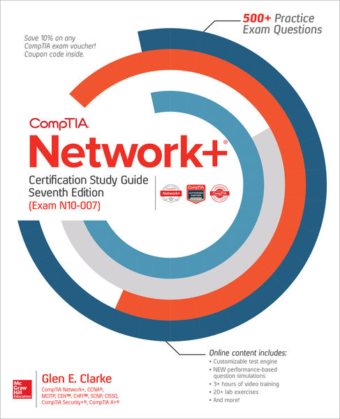 CompTIA Network+ Certification Study Guide, Sevent... CompTIA Network+ Certification Study Guide, Sevent...