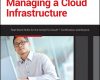 deploying and managing a cloud infrastructure