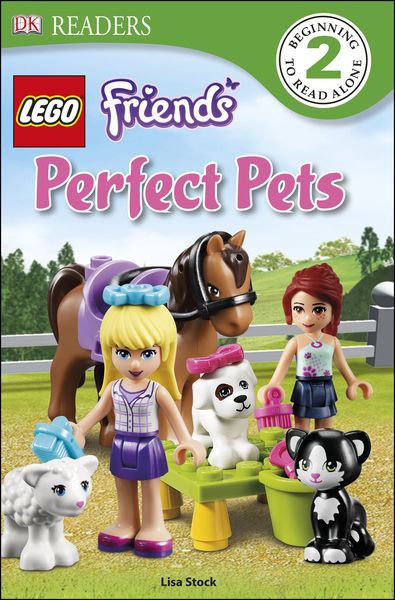 DK Readers L2: LEGO® Friends Perfect Pets