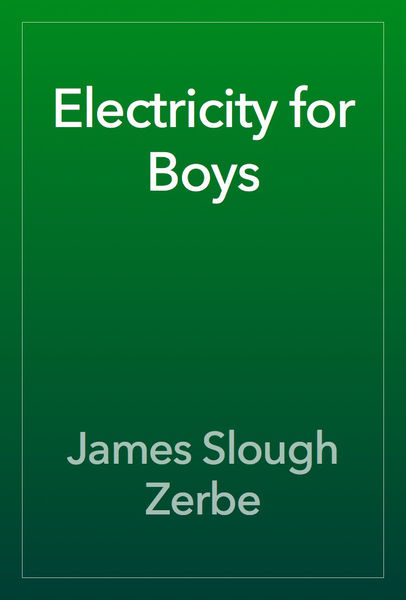 Electricity for Boys