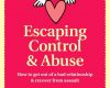 escaping control abuse how to get out of a bad