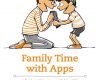 family time with apps