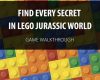 find every secret in lego jurassic world