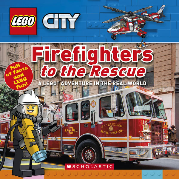 Firefighters to the Rescue (LEGO City Nonfiction)