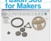 fusion 360 for makers
