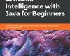 hands on artificial intelligence with java for beg