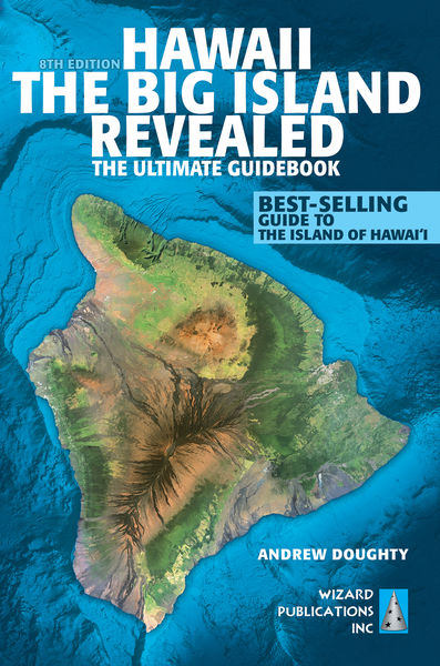Hawaii The Big Island Revealed