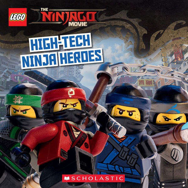 High-Tech Ninja Heroes (The LEGO Ninjago Movie: St... 1 High Tech Ninja Heroes (The LEGO Ninjago Movie: St...