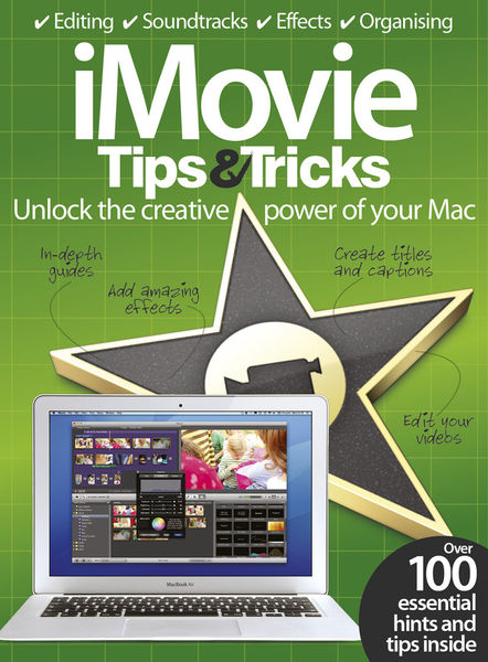 iMovie Tips & Tricks