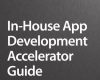 in house app accelerator guide