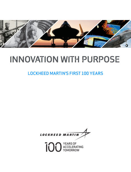 Innovation With Purpose: Lockheed Martin’s First 1...