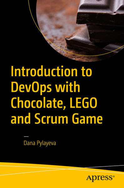 Introduction to DevOps with Chocolate, LEGO and Sc...