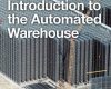 introduction to the automated warehouse