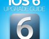 ios 6 upgrade guide