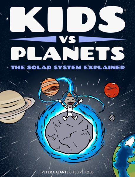 Kids vs Planets: The Solar System Explained