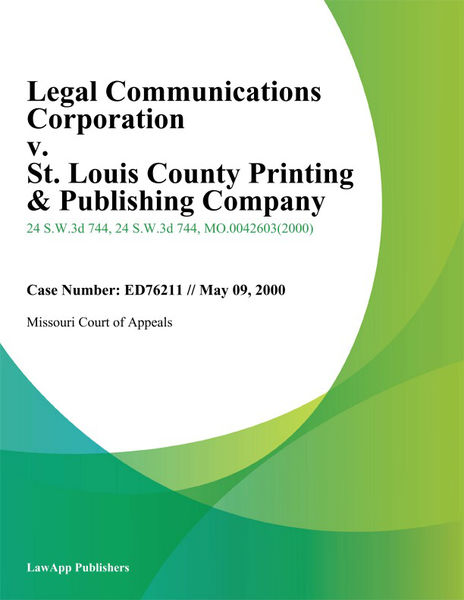 Legal Communications Corporation v. St. Louis Coun...
