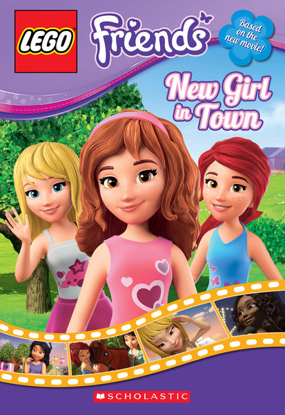 LEGO Friends: New Girl in Town (Chapter Book #1)