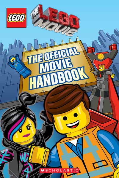 LEGO: The LEGO Movie: The Official Movie Handbook