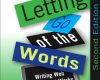 letting go of the words