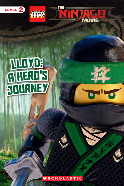 Lloyd: A Hero's Journey (The LEGO Ninjago Movie: R... 1 Lloyd: A Heros Journey (The LEGO Ninjago Movie: R...