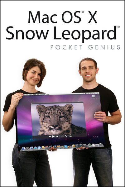 Mac OS "X" Snow Leopard Pocket Genius 1 Mac OS X Snow Leopard Pocket Genius