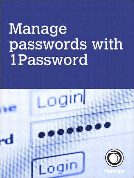 Manage passwords, with 1Password, 1/e