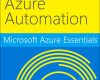 microsoft azure essentials azure automation