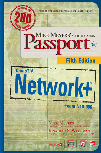 Mike Meyers’ CompTIA Network+ Certification Passpo...