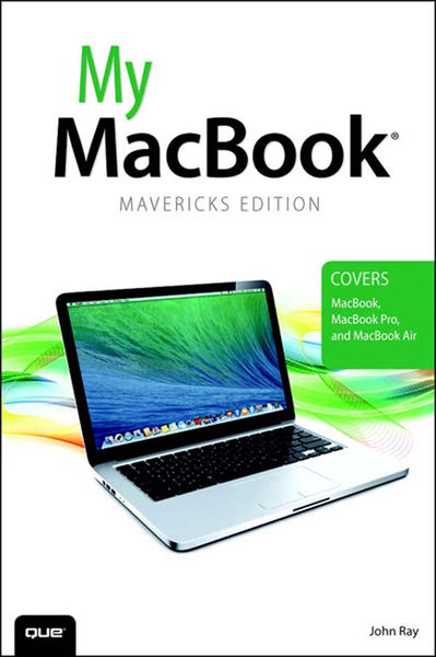 My MacBook (covers OS X Mavericks on MacBook, Mac... 1 My MacBook (covers OS X Mavericks on MacBook, Mac...