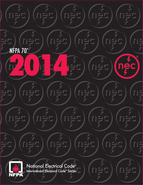NFPA 70®, National Electrical Code® (NEC®), 2014 E...