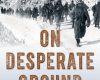 on desperate ground