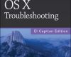 os x troubleshooting el capitan edition