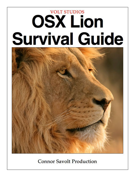 OSX Lion Survival Guide 1 OSX Lion Survival Guide